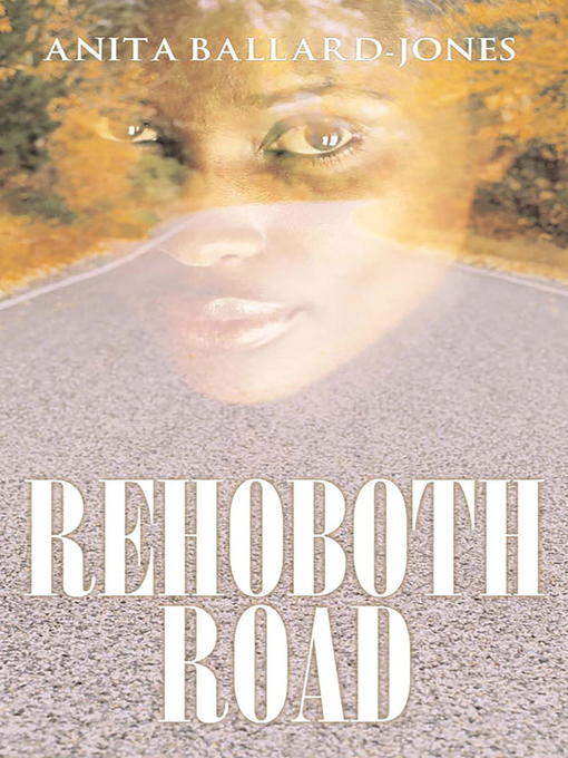 Title details for Rehoboth Road by Anita Ballard-Jones - Available